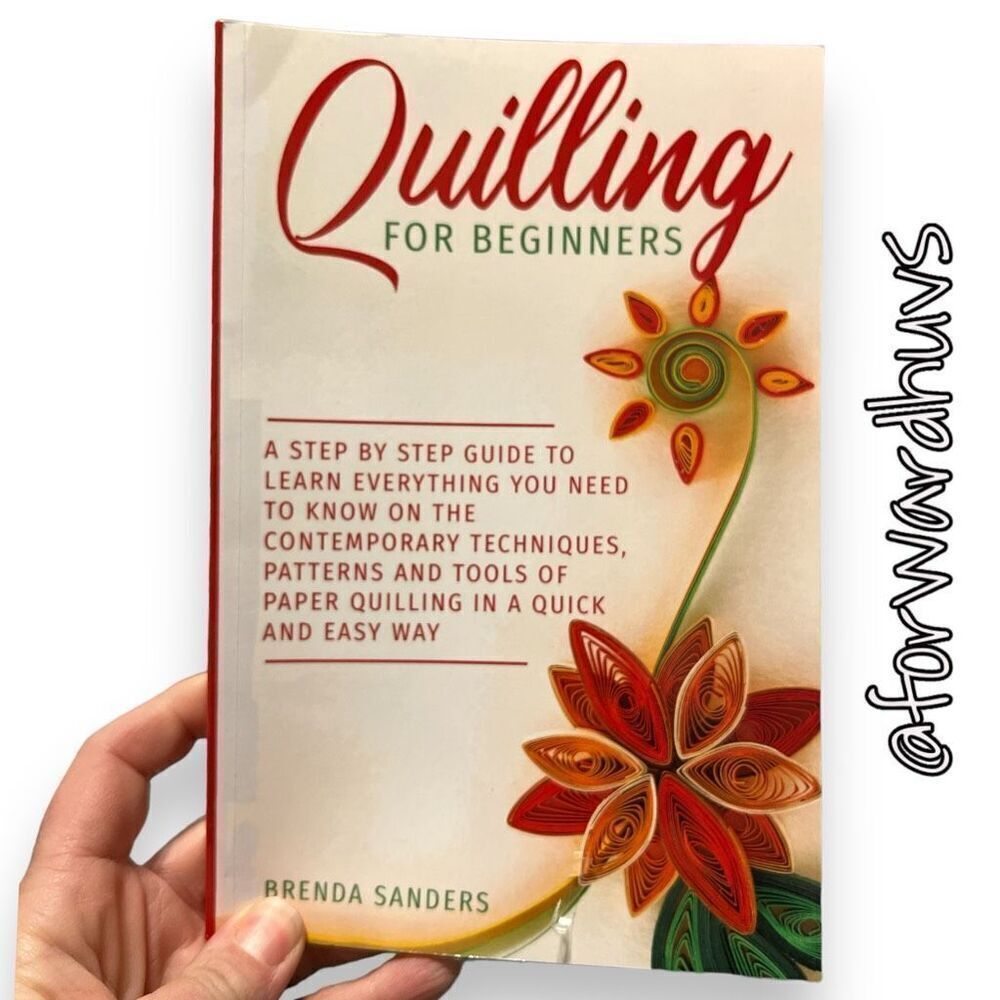 Bundle Sale 3 for $15 | Quilling for Beginners: A Comprehensive Guide